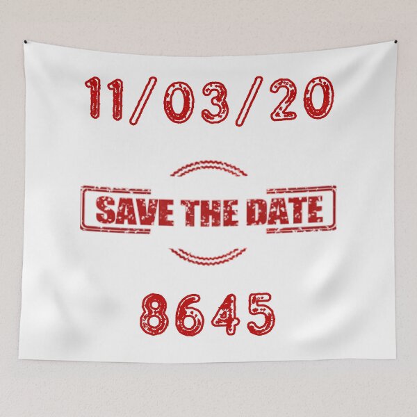 Item preview, Save The Date: 11/03/20 designed and sold by Zachary Hadley.