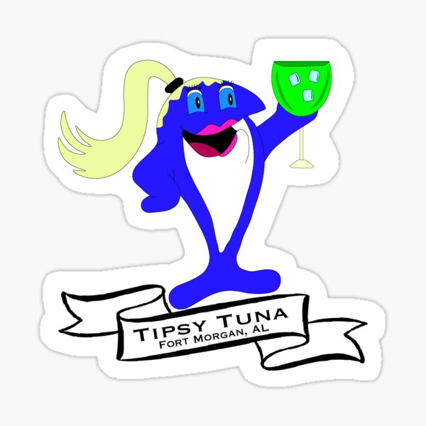 Item preview, Tipsy Tuna Fort Morgan, AL designed and sold by brehumphres.