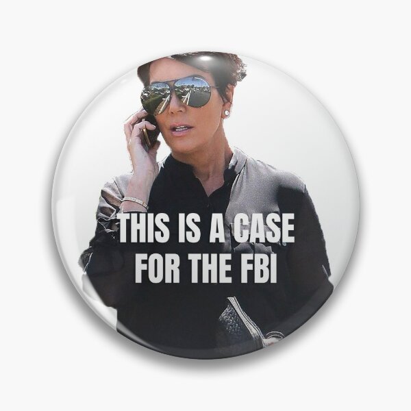 Item preview, Kris Jenner FBI designed and sold by ematzzz.