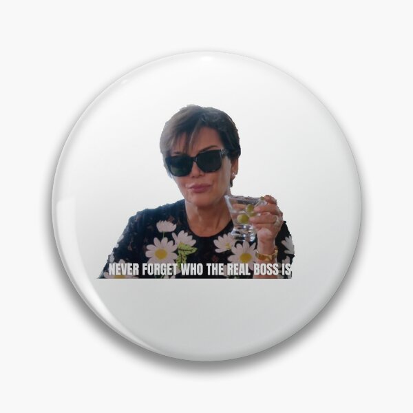 Item preview, Kris Jenner THE BOSS designed and sold by ematzzz.