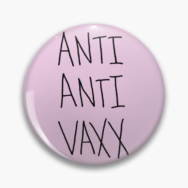 Item preview, Anti Anti Vaxx designed and sold by miartist.