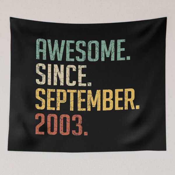 Item preview, Impresionante desde septiembre de 2003, regalo de cumpleaños número 17, 17 años, cosecha, septiembre de 2003 designed and sold by Takatv.