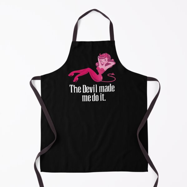 Item preview, The Devil Made Me Do It designed and sold by LaneyJohns.