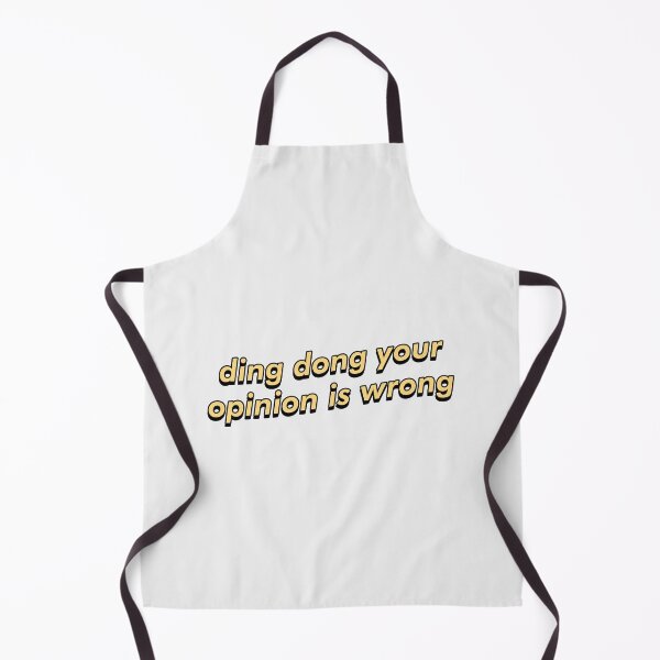 Item preview, ding dong your opinion is wrong designed and sold by griffics.