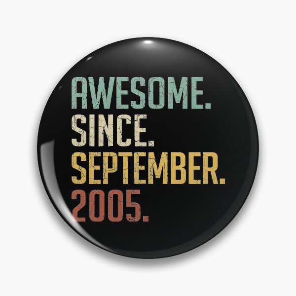 Item preview, Awesome Since September 2005 15th Birthday Gift 15 Years Old Vintage September 2005 designed and sold by Takatv.