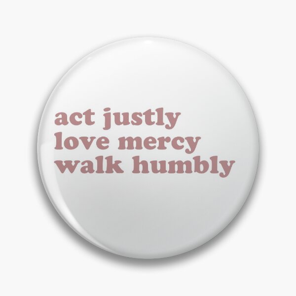 Item preview, Act Justly Love Mercy Walk Humbly designed and sold by savstewart.