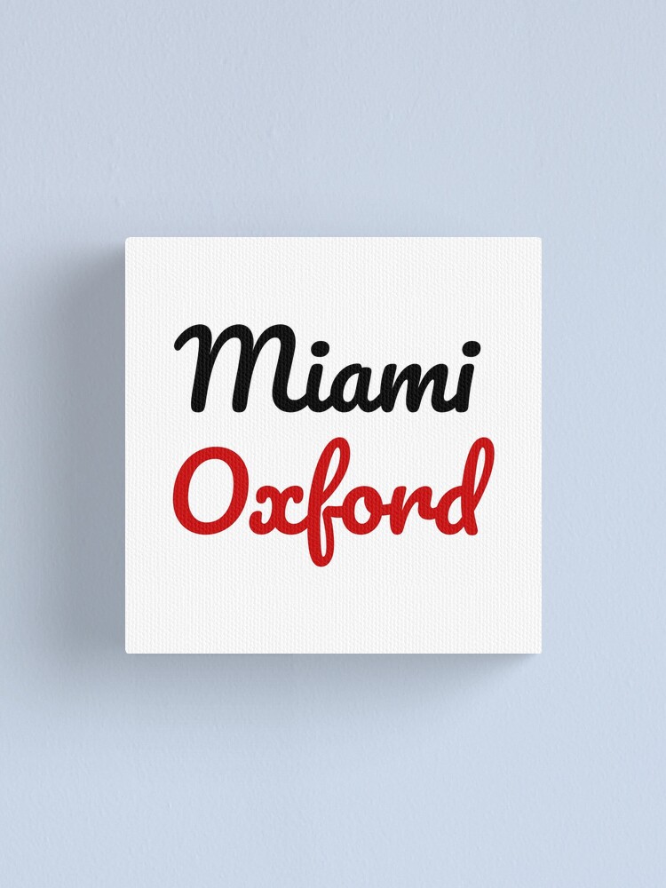 "Miami University Miami Oxford" Canvas Print for Sale by