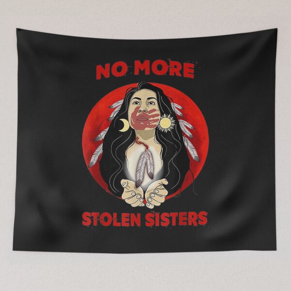 Item preview, Native Americans No More Stolen Sisters designed and sold by SawyerGuerra.