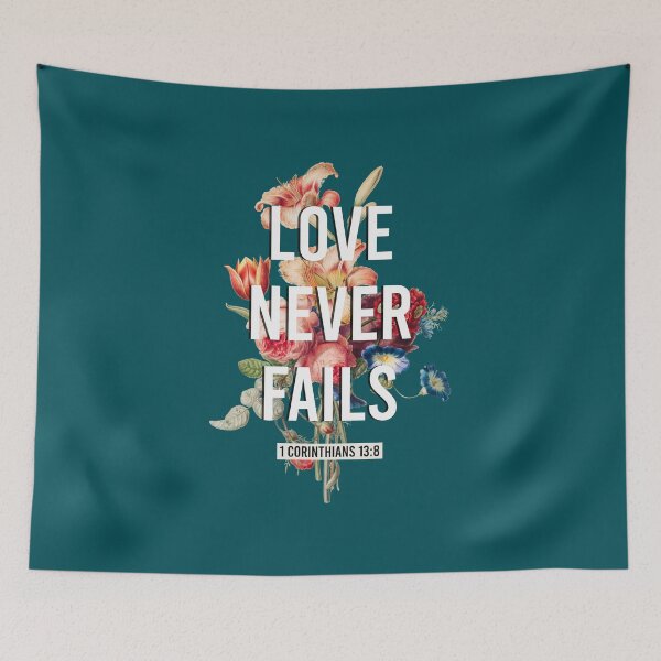 Item preview, Love Never Fails 1 Corinthians 13:8 designed and sold by KA DESIGNS.