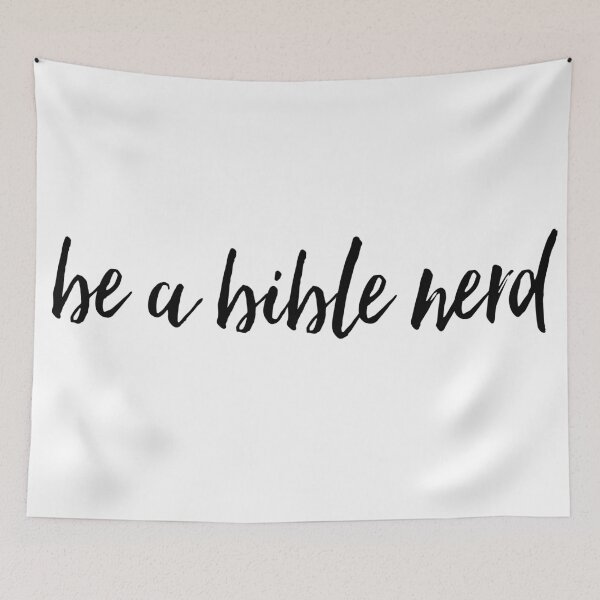 Item preview, be a bible nerd  designed and sold by savannahnoel.
