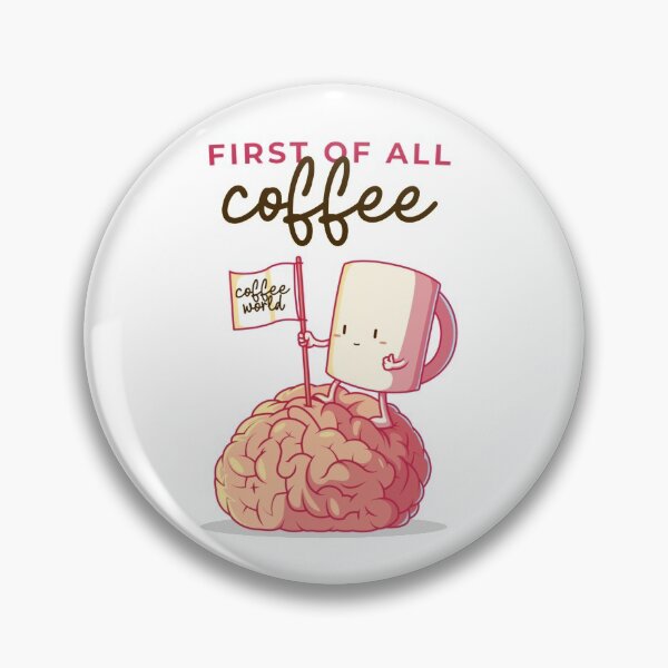 Item preview, FIrst of all coffee designed and sold by davidhipp.