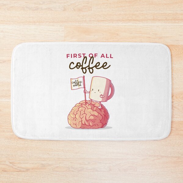 Item preview, FIrst of all coffee designed and sold by davidhipp.