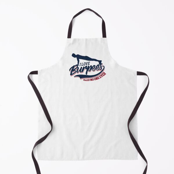 Item preview, I love Burpees said no one ever designed and sold by TopBaseline.