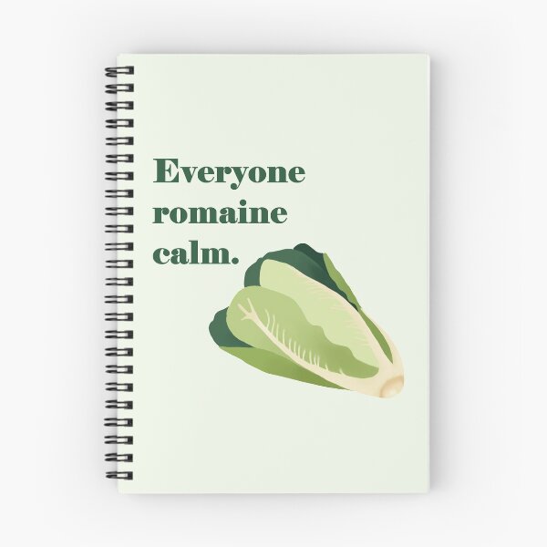 Item preview, Everyone Romaine Calm Pun  designed and sold by karleetheartist.