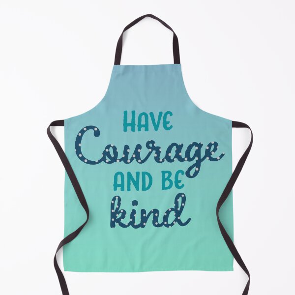 Item preview, Have Courage and Be Kind designed and sold by baileyvannatta.