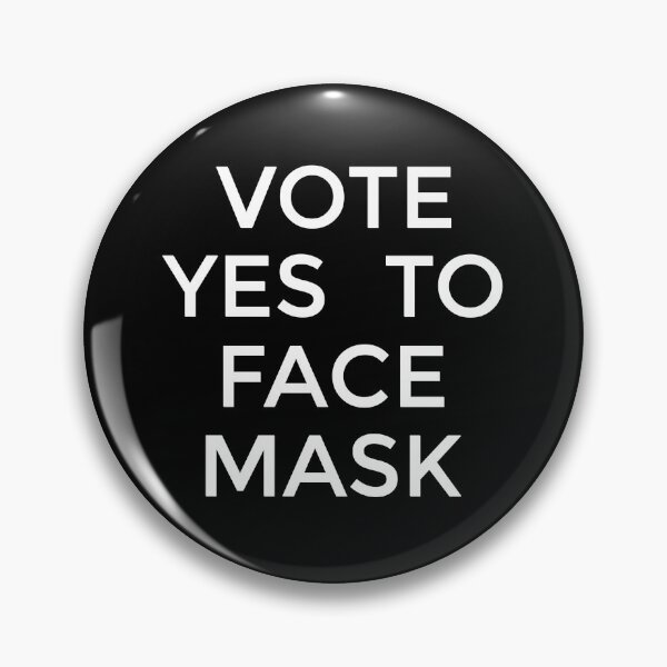 Item preview, Vote Yes to Face Mask designed and sold by Ogrelink.