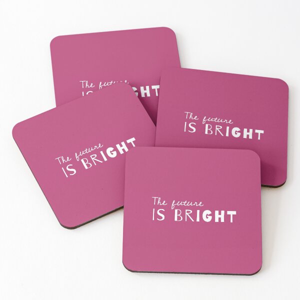 Item preview, The Future Is Bright - Cute Sayings In Moody Mauve designed and sold by Aryeh Studio.