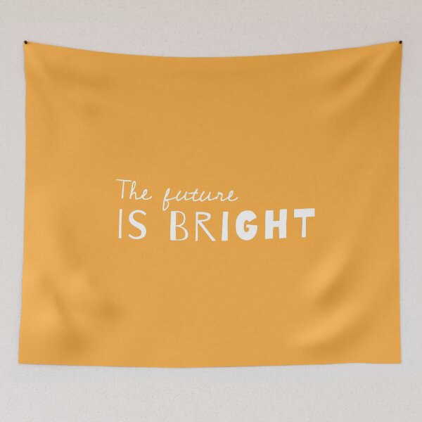 Item preview, The Future Is Bright - Cute Sayings In Golden designed and sold by Aryeh Studio.