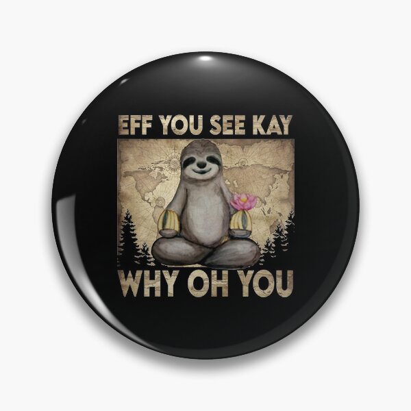 Item preview, Eff You See Kay Why Oh You  designed and sold by carolynwel662.