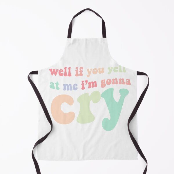 Item preview, if you yell at me I'm gonna cry jojo siwa tiktok designed and sold by chloecreates-.