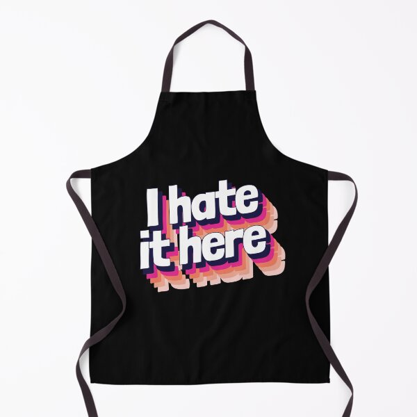 Item preview, I hate it here - Memes designed and sold by Lightfield.