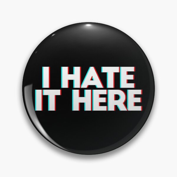 Item preview, I hate it here designed and sold by Lightfield.