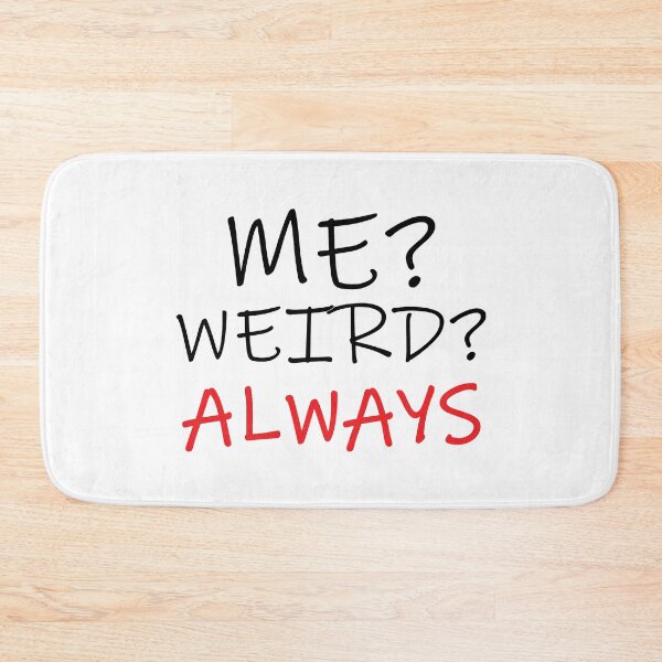 Item preview, me weird text designed and sold by danyc88.