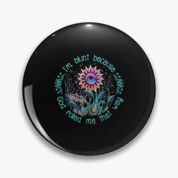 Item preview, Cannabis I'm Blunt Because God Rolled Me That Way  designed and sold by carolynmill553.