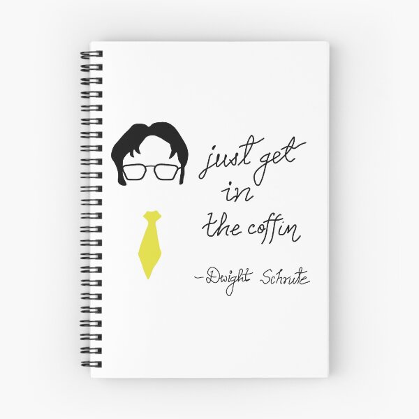 Item preview, Dwight Schrute: Just Get in the Coffin designed and sold by Sonakshi09.