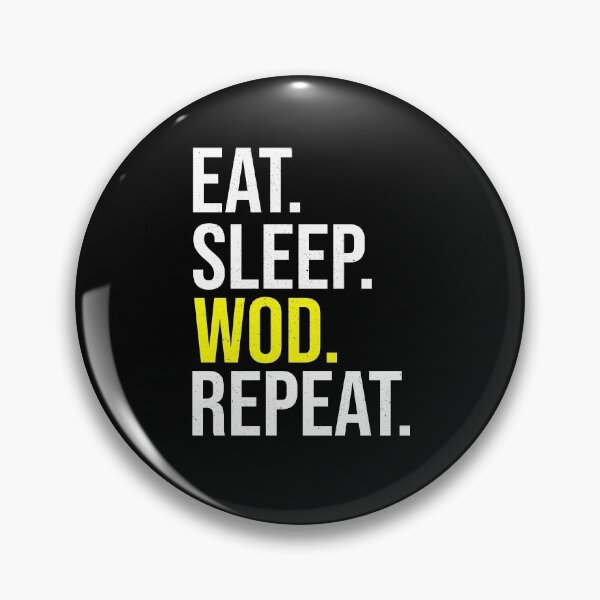 Item preview, Eat Sleep WOD Repeat Funny Mens Womens Gift T-Shirt Fitness Gym Health Work Out  designed and sold by Talia  Jones.
