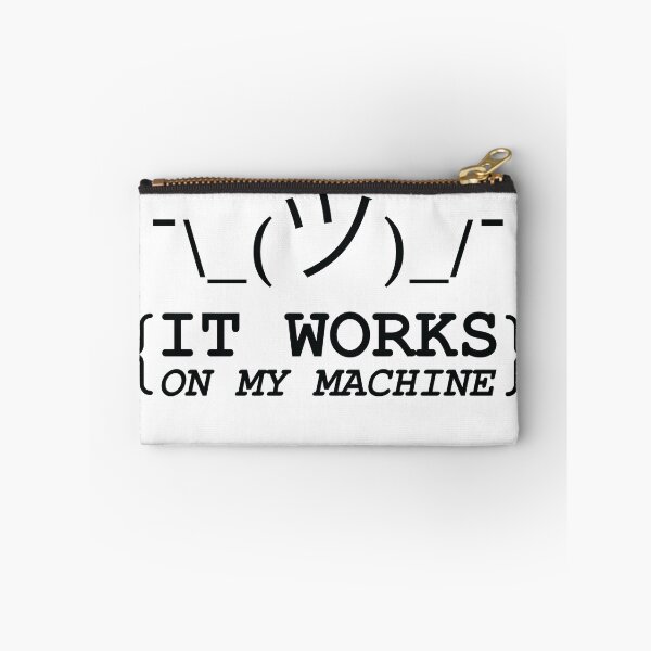 Item preview, It Works On My Machine designed and sold by -Stack-.