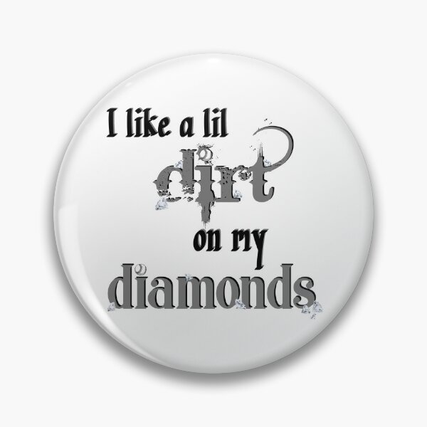 Item preview, I LIKE A LIL DIRT ON MY DIAMONDS - BASEBALL designed and sold by bball-is-life.