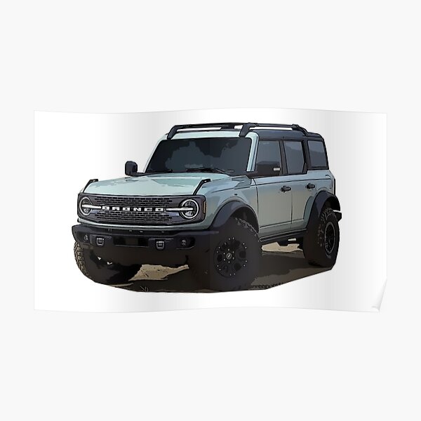 2021 Ford Bronco Area 51 Poster