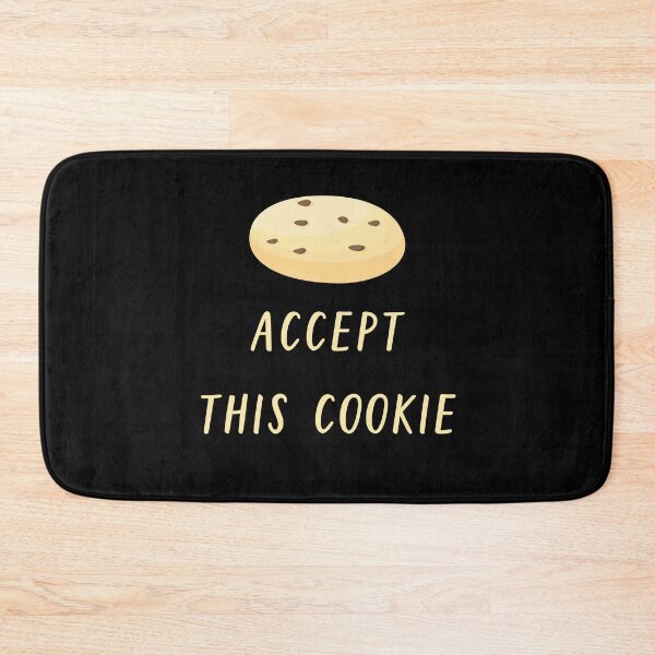 Item preview, Accept this cookie designed and sold by bumperapparels.