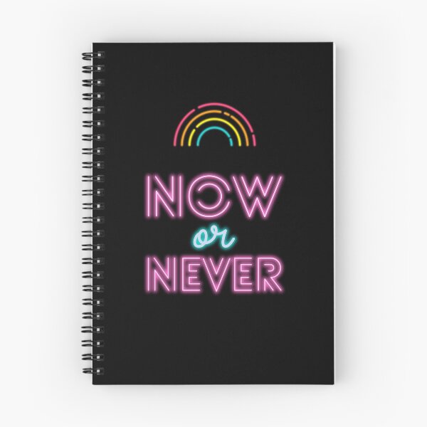 Item preview, NOW or NEVER neon design designed and sold by Yaara-zer.