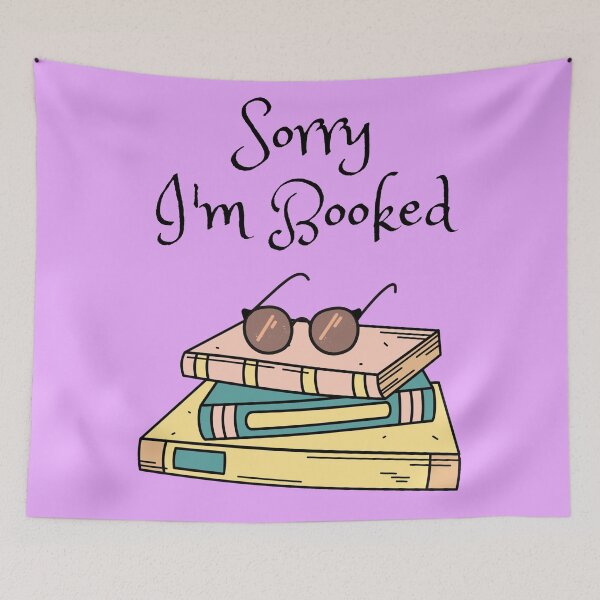 Item preview, Sorry, I'm Booked designed and sold by Faeblehoarder.