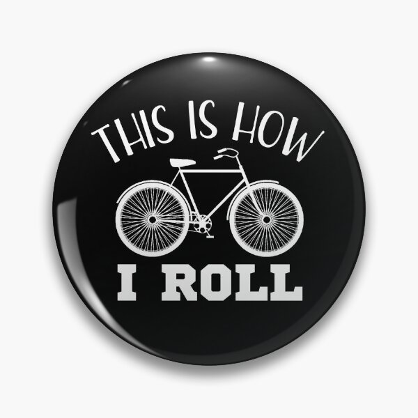 Item preview, This Is How I Roll Bicycle Shirt Love My Mountain Bike Gear designed and sold by DynamicDesign.