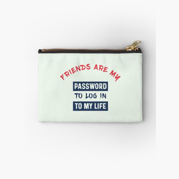 Item preview, Friends are like password to log in to my life designed and sold by bumperapparels.