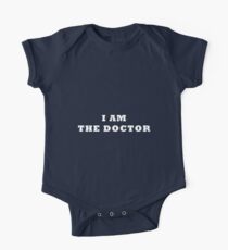 I Am The Doctor (White) One Piece - Short Sleeve