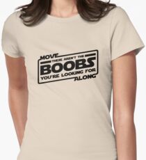 Move Along These Aren't The Boobs You're Looking For (black) Women's Fitted T-Shirt