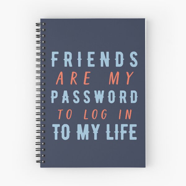 Item preview, Friends are like password to log in to my life designed and sold by bumperapparels.