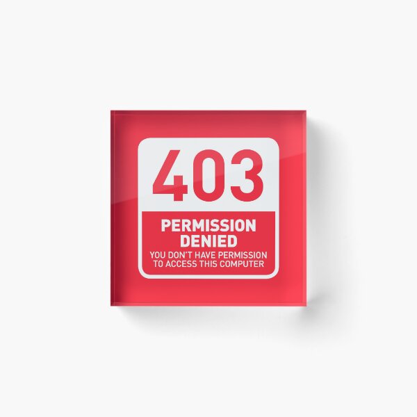 Item preview, HTTP Error 403 Permission Denied Computer (Red) designed and sold by VoodooCircus.