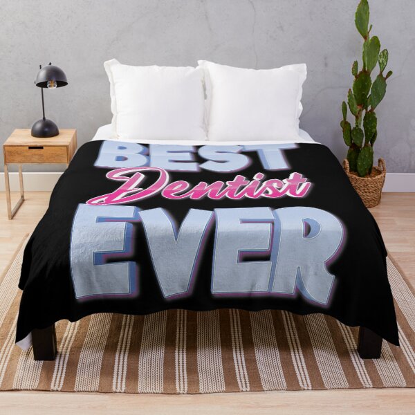 Item preview, Best Dentist Ever designed and sold by ProjectX23.