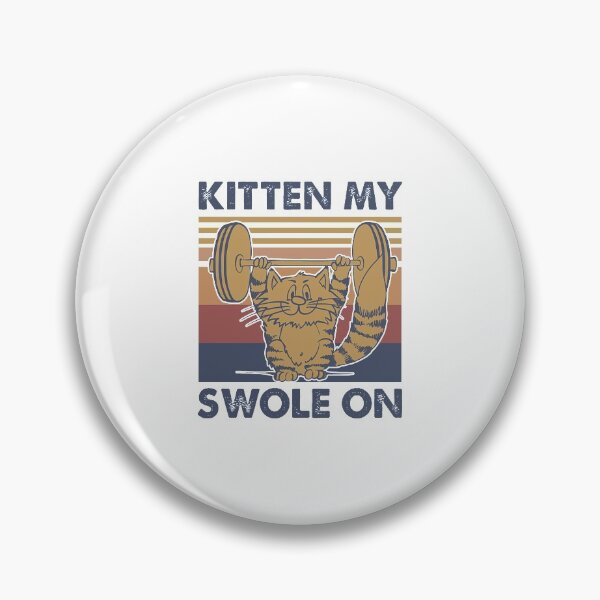 Item preview, Kitten My Swole on  designed and sold by carolynmill553.