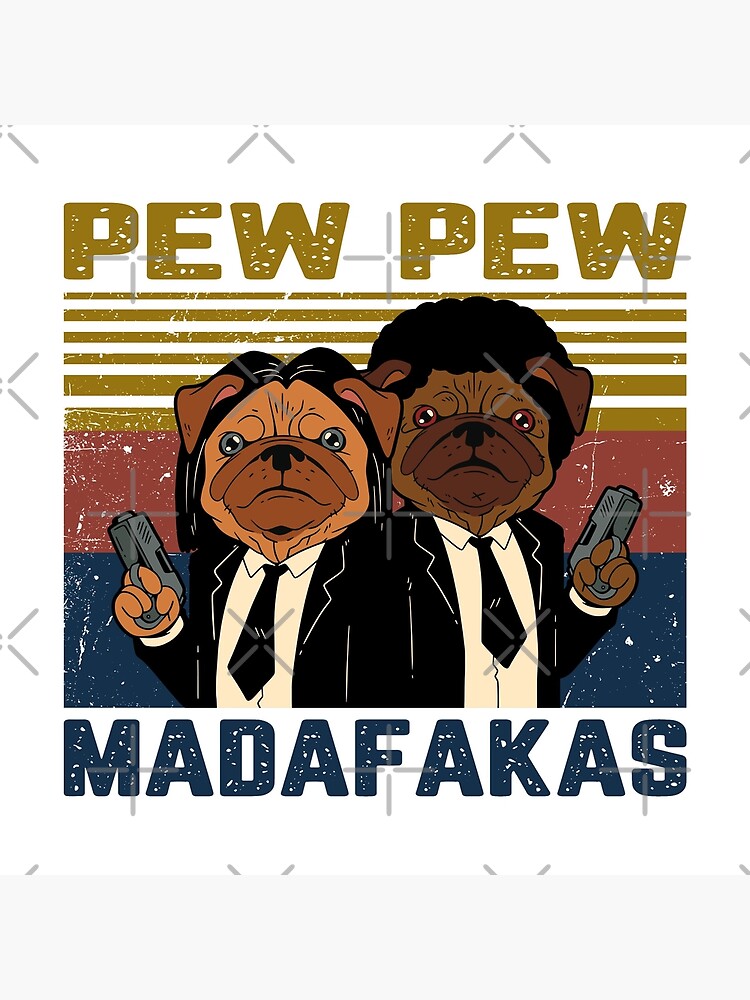 Pew pew madafaka sales bird