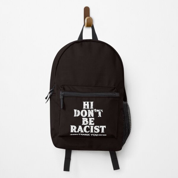 Item preview, Copy of hi don't be racist thanks t-shirt  designed and sold by Majesticoo.