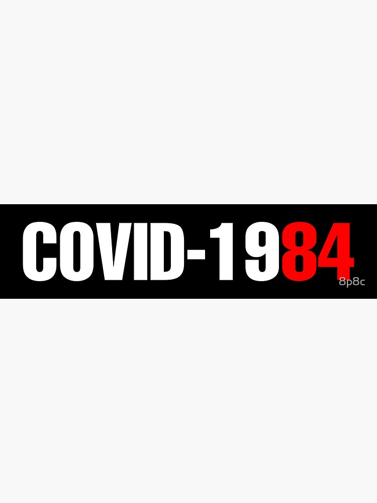 Aperçu 3 sur 3. Sticker avec l'œuvre COVID-1984 créée et vendue par 8p8c.
