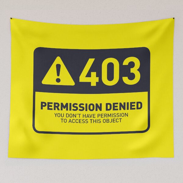 Item preview, HTTP Error 403 Permission Denied Object (Yellow) designed and sold by VoodooCircus.