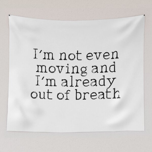 Item preview, Funny out of breath exercise quote designed and sold by Prerana Jain.