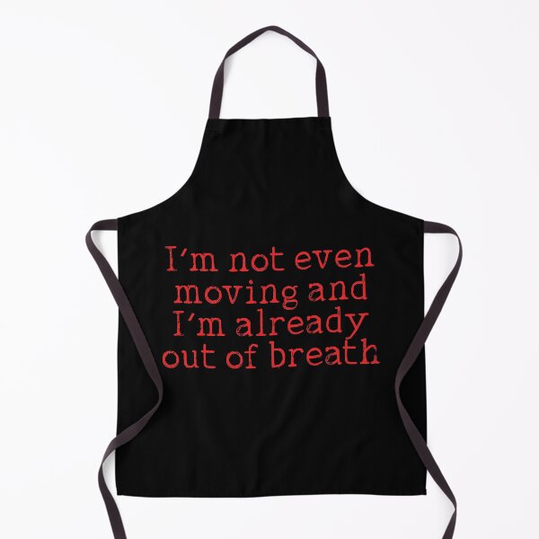 Item preview, Funny out of breath exercise quote designed and sold by Prerana Jain.